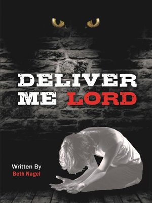 cover image of Deliver Me Lord